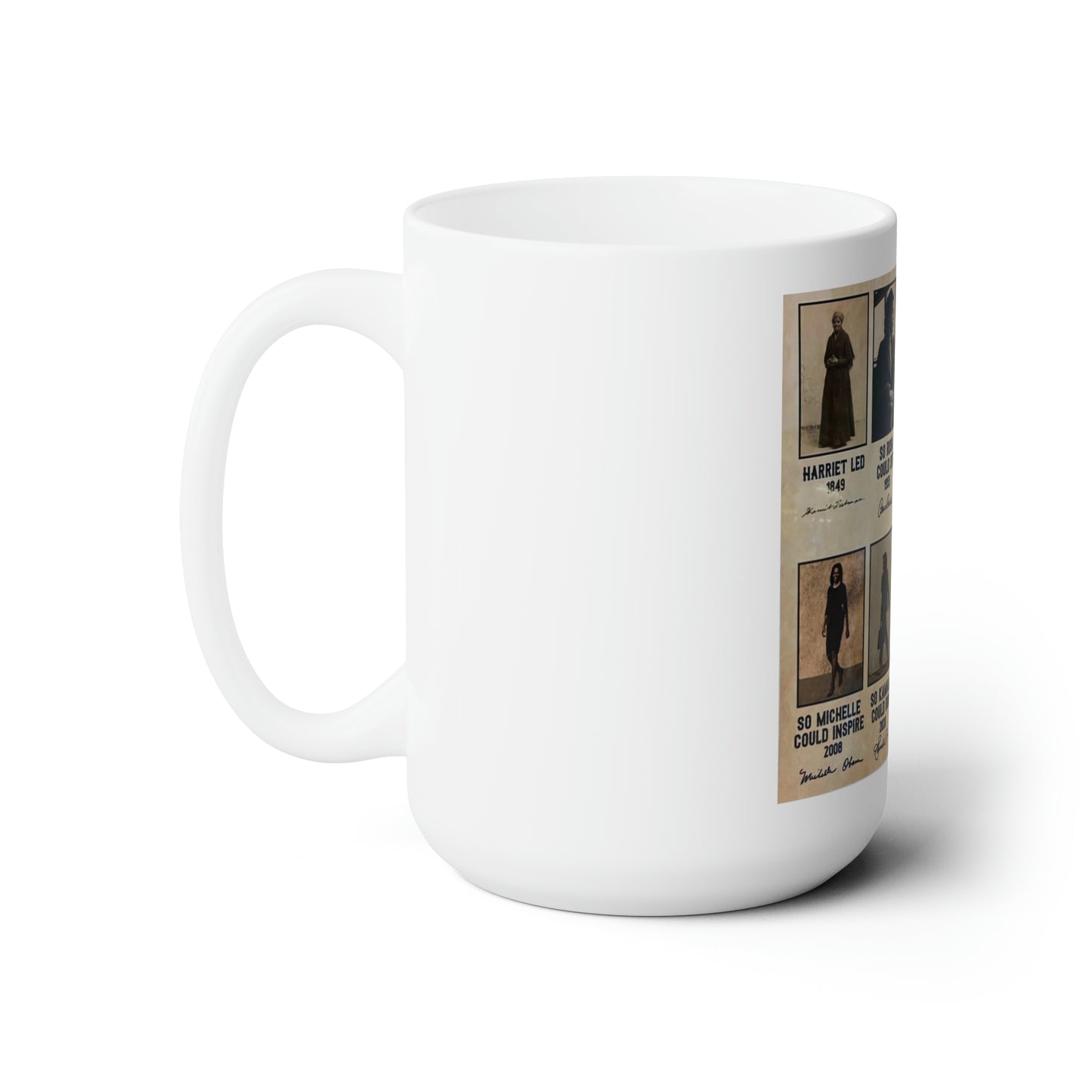 From Harriet to Ketanji Ceramic Mug 15oz